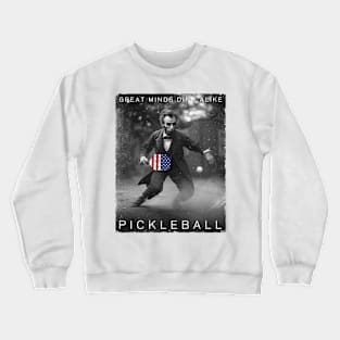 Great Minds Dink Alike - Pickleball Crewneck Sweatshirt